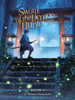 cover image of Sword of the Demon Hunter: Kijin Gentosho, Volume 1